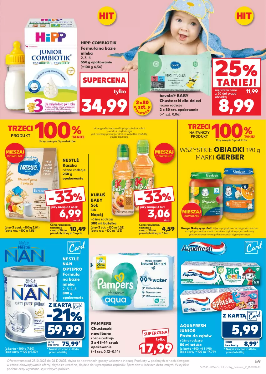 Gazetka promocyjna Kaufland - Gazetka tygodnia - ważna 23.10 do 28.10.2025 - strona 59 - produkty: Aquafresh, Chusteczki, Dzieci, Gerber, HiPP, Kubuś, NAN Optipro, Napój, Nestlé, Pampers, Pasta do zębów, Por, Sok, Waga