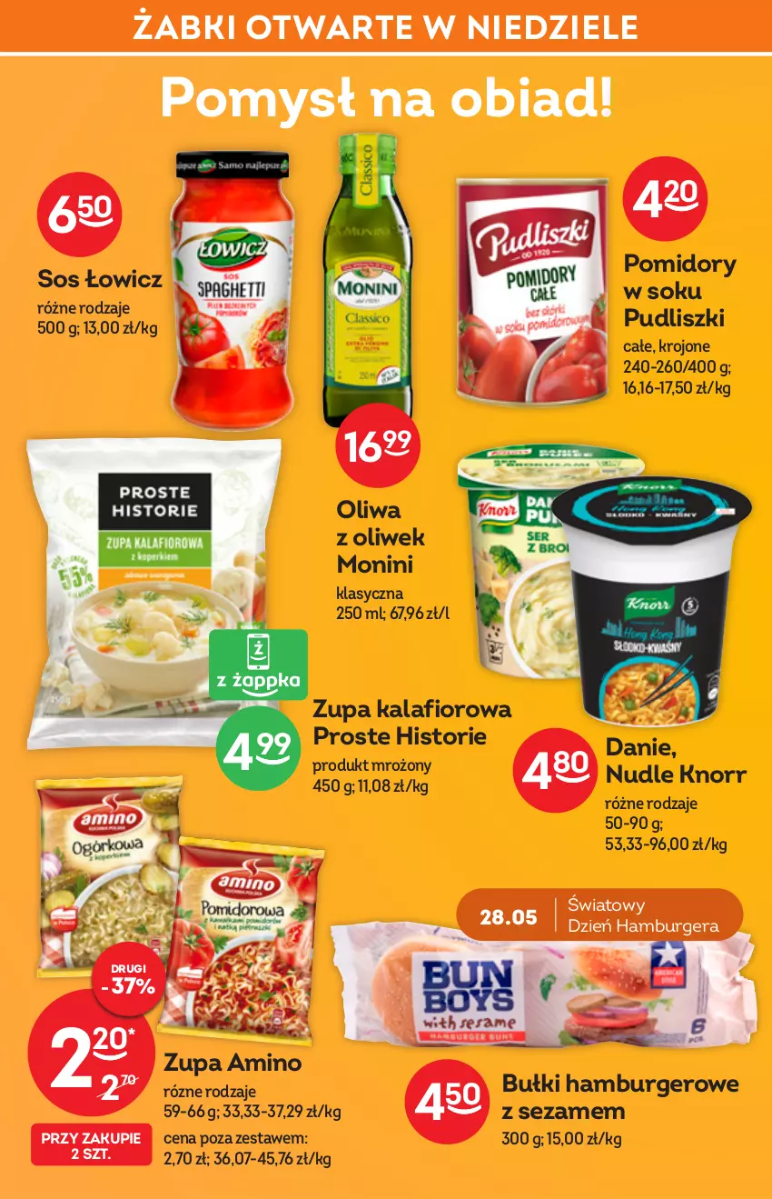 Gazetka promocyjna Żabka - ważna 25.05 do 07.06.2022 - strona 44 - produkty: Burger, Hamburger, Kalafior, Knorr, Monini, Oliwa z oliwek, Pomidory, Pudliszki, Sezam, Sok, Sos, Zupa, Zupa kalafiorowa