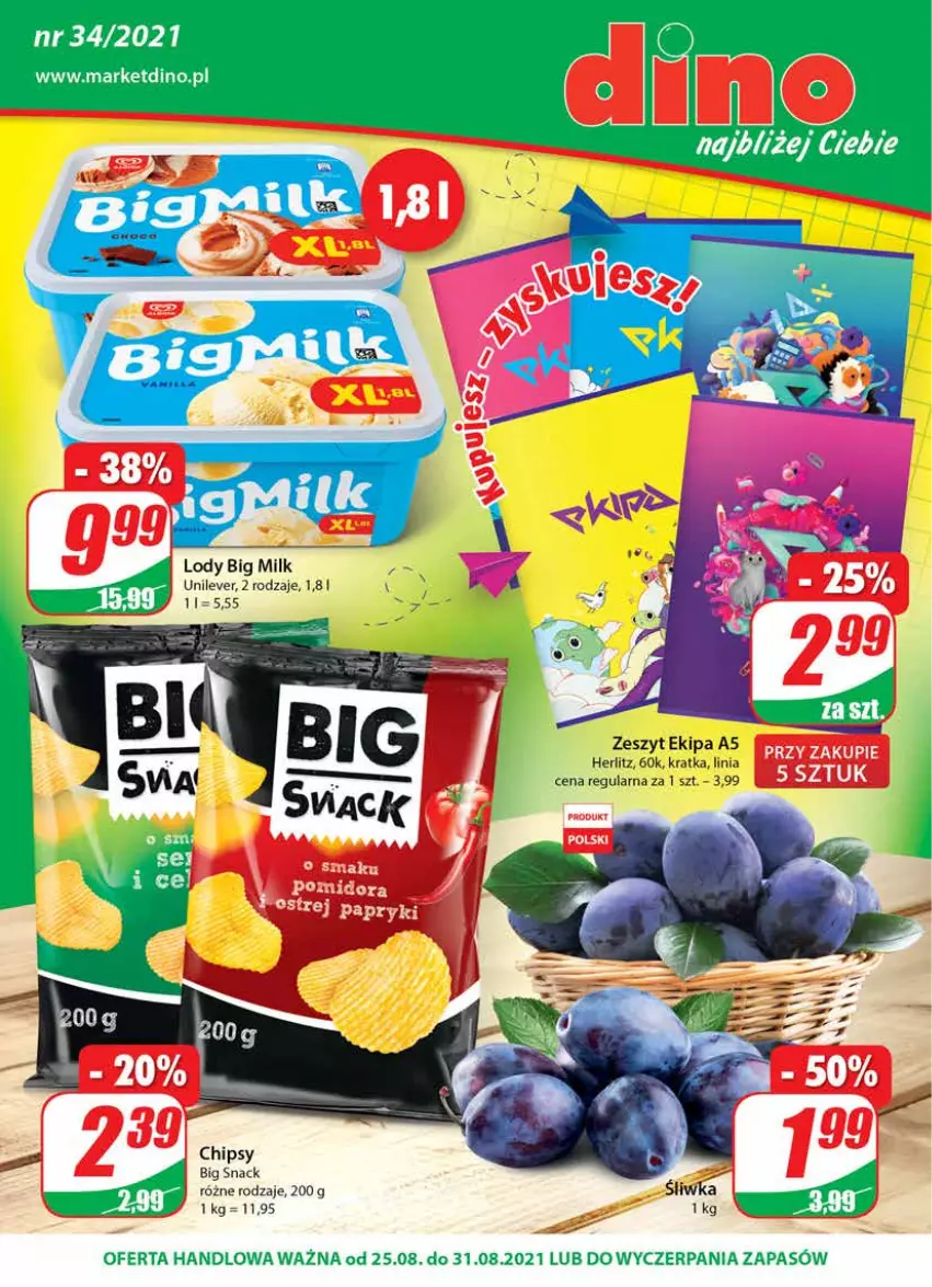 Gazetka promocyjna Dino - Gazetka - ważna 25.08 do 31.08.2021 - strona 1 - produkty: Big Milk, Chipsy, Lody
