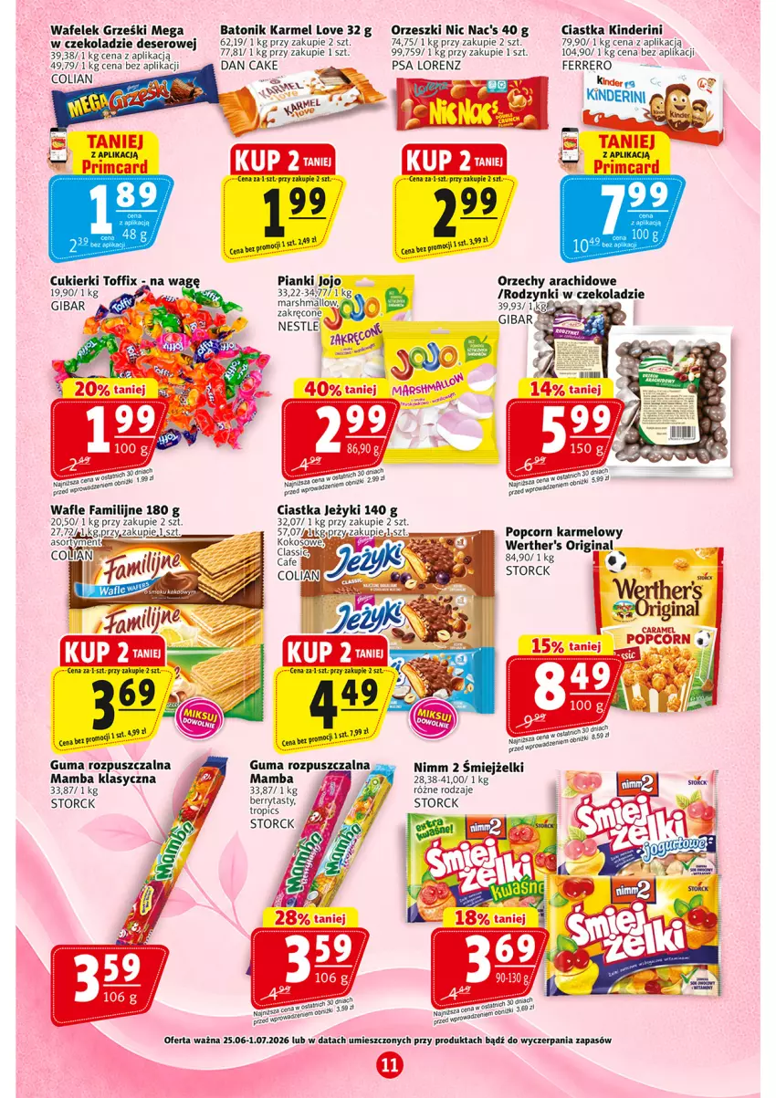 Gazetka promocyjna Prim Market - ważna 25.06 do 01.07.2026 - strona 11 - produkty: Baton, Ciastka, Dan Cake, Deser, Fa, Ferrero, Gin, Grześki, Guma rozpuszczalna, Jeżyki, Kinder, Kokos, Lorenz, Mamba, Orzeszki, Popcorn, Rodzynki, Ser, Tonik, Wafelek, Wafle