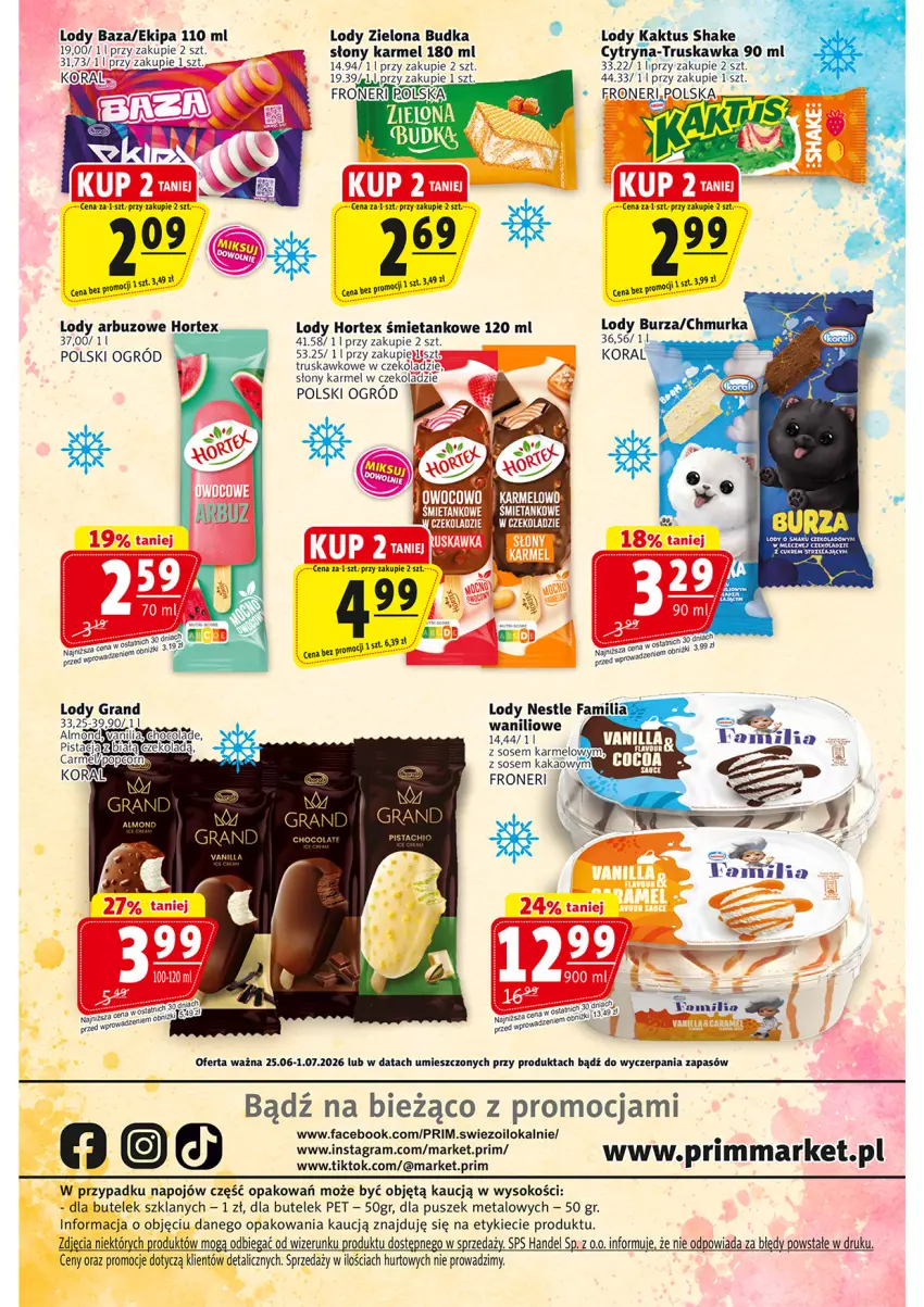 Gazetka promocyjna Prim Market - ważna 25.06 do 01.07.2026 - strona 16 - produkty: Arbuz, Fa, Gra, Hortex, Kakao, Kaktus, Lody, Ogród, Sok, Sos, Zielona Budka