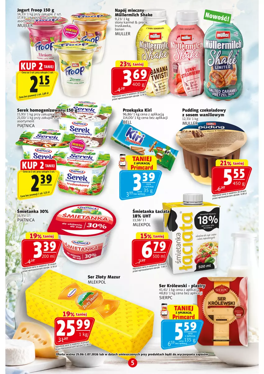 Gazetka promocyjna Prim Market - ważna 25.06 do 01.07.2026 - strona 5 - produkty: Gra, Jogurt, Królewski, Napój, Napój mleczny, Piątnica, Pudding, Ser, Serek, Sos, Złoty Mazur
