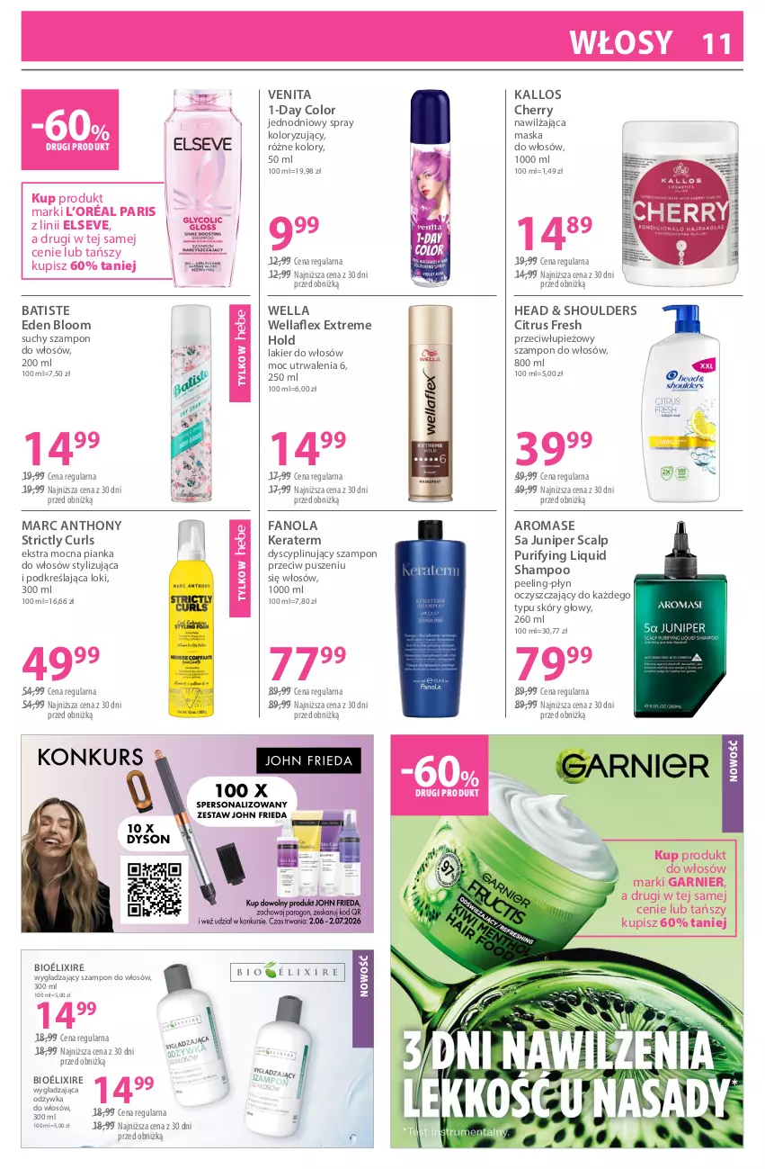 Gazetka promocyjna Hebe - Gazetka - ważna 19.06 do 02.07.2026 - strona 11 - produkty: Batiste, Elseve, Fa, Garnier, Kallos, L’Oréal, Lakier, Lakier do włosów, Maska, Maska do włosów, Odżywka, Peeling, Pianka do włosów, Pur, Suchy szampon, Szampon, Wella, Wellaflex