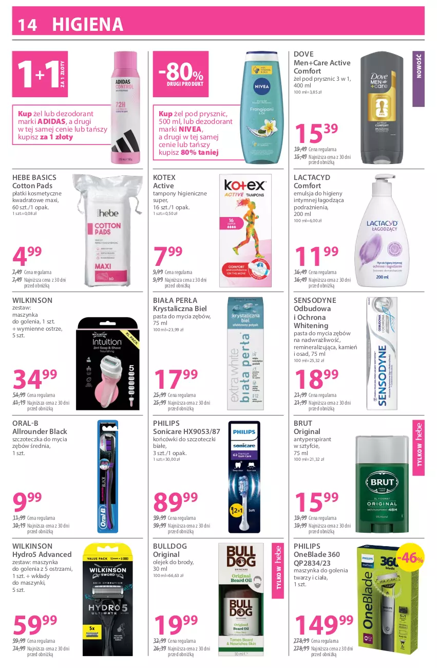 Gazetka promocyjna Hebe - Gazetka - ważna 19.06 do 02.07.2026 - strona 14 - produkty: Adidas, Antyperspirant, Bulldog, Dezodorant, Dove, Emulsja, Gin, Końcówki do szczoteczk, Lack, Lactacyd, Maszynka, Maszynka do golenia, Nivea, Olej, Perła, Philips, Philips OneBlade, Płatki kosmetyczne, Sensodyne, Szczoteczka, Szynka, Tampony