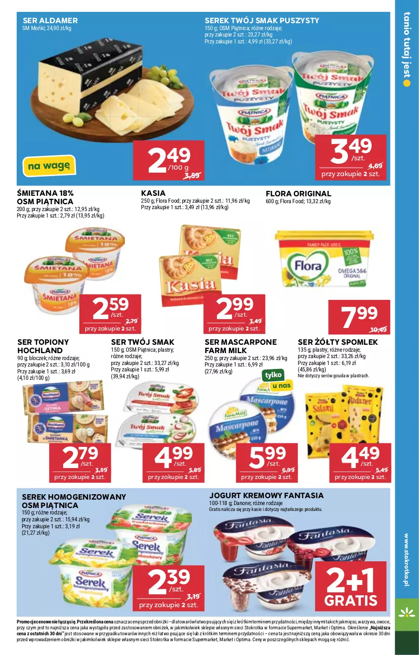 Gazetka promocyjna Stokrotka - Market - ważna 07.05 do 13.05.2026 - strona 24 - produkty: Danone, Fa, Fanta, Farm Milk, Flora, Gin, Gouda, Gra, Hochland, Jogurt, Kasia, Mascarpone, Mięso, Optima, Owoce, Piątnica, Ser, Ser topiony, Serek, Serek homogenizowany, Top, Twój Smak, Warzywa