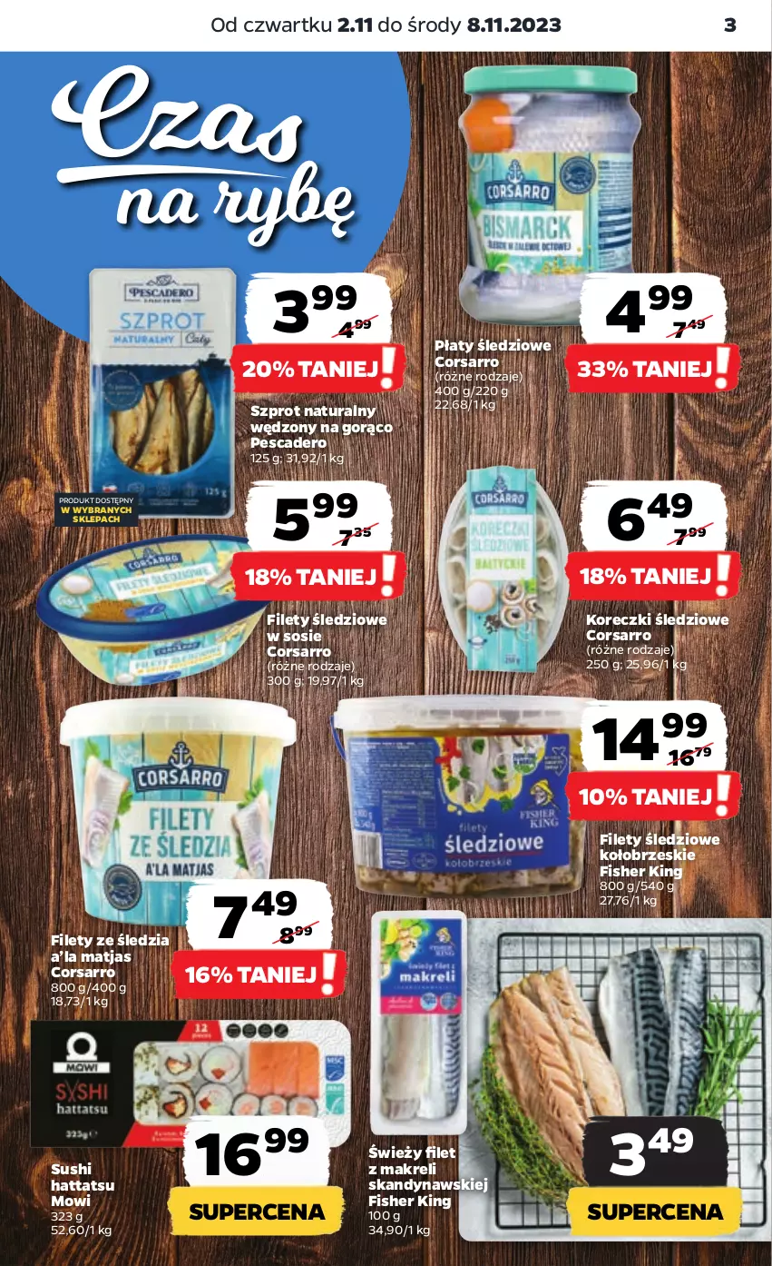 Gazetka promocyjna Netto - Artykuły spożywcze - ważna 02.11 do 08.11.2023 - strona 3 - produkty: Filet z makreli, Koreczki śledziowe, Matjas, Płaty śledziowe, Sos, Sushi, Szprot