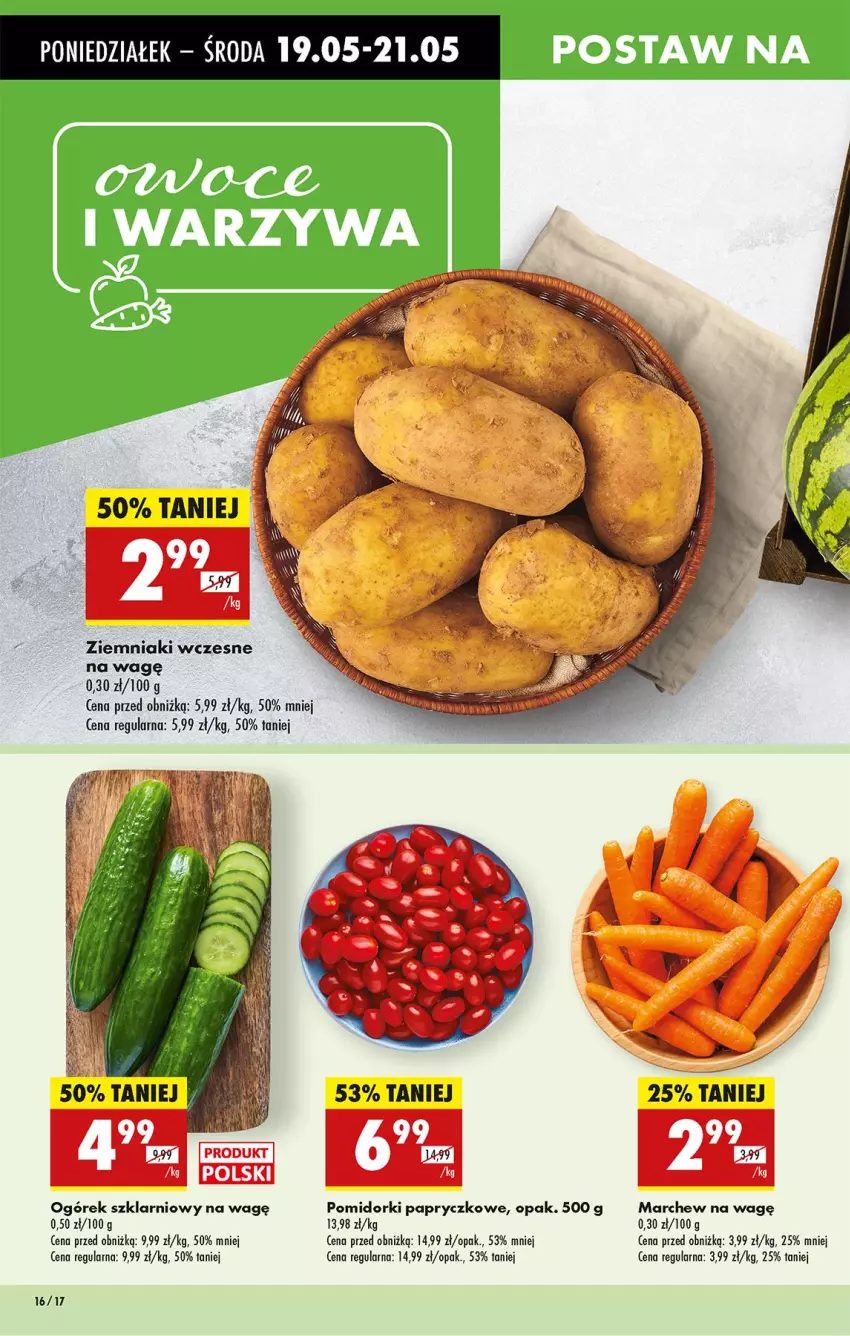 Gazetka promocyjna Biedronka - Od Poniedziałku - ważna 19.05 do 24.05.2025 - strona 16 - produkty: Ogórek, Pomidorki, Ziemniaki