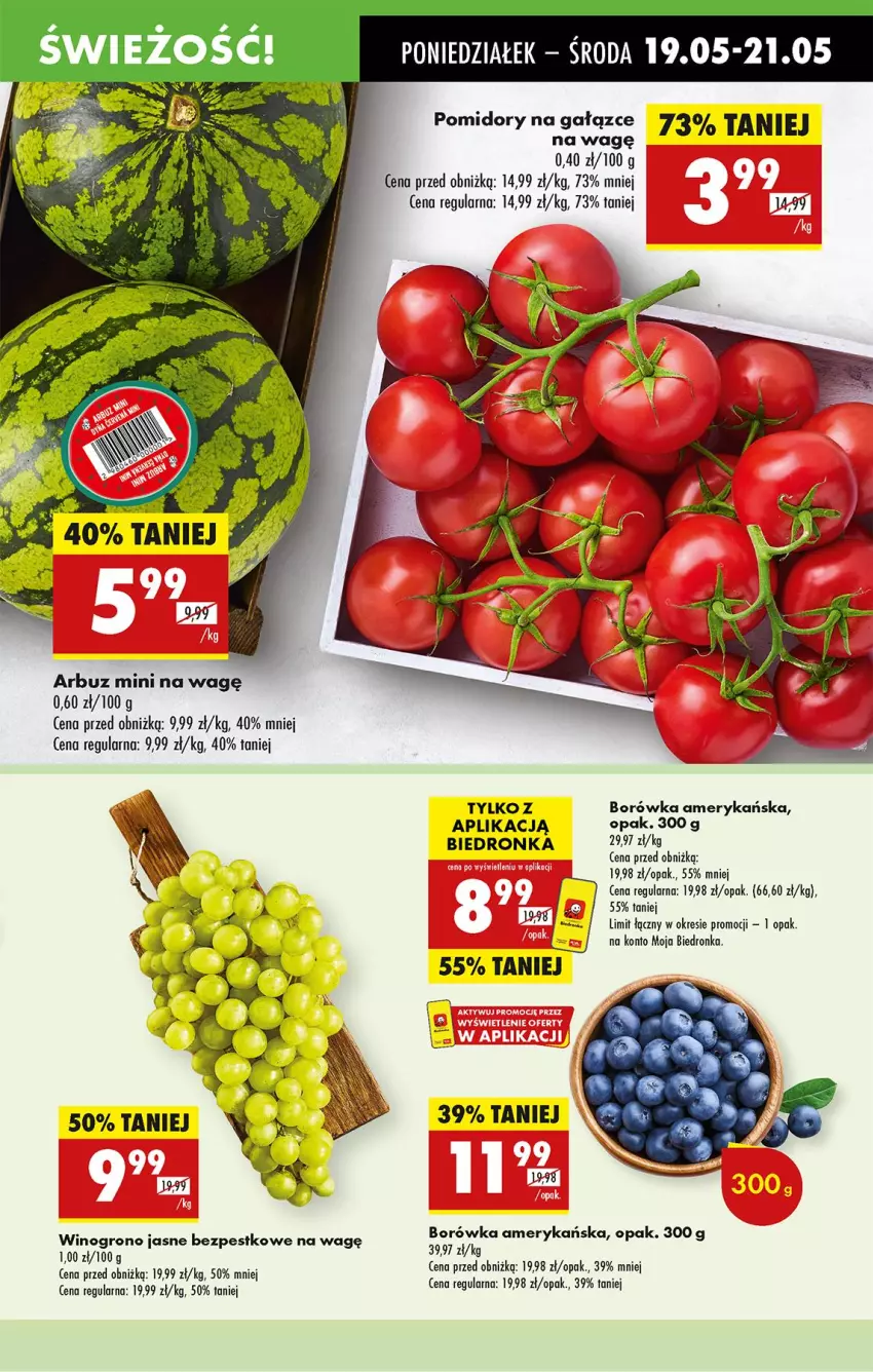 Gazetka promocyjna Biedronka - Od Poniedziałku - ważna 19.05 do 24.05.2025 - strona 17 - produkty: Arbuz, Borówka, Borówka amerykańska, Pomidory, Wino