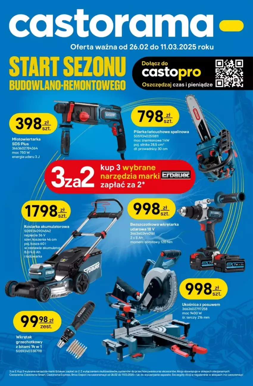 Gazetka promocyjna Castorama - ważna 26.02 do 11.03.2025 - strona 1 - produkty: Akumulator, Astor, Fa, Klej, Kosiarka, Młot, Młotowiertarka, Rama, Tarka, Top, Wiertarka, Wkręt