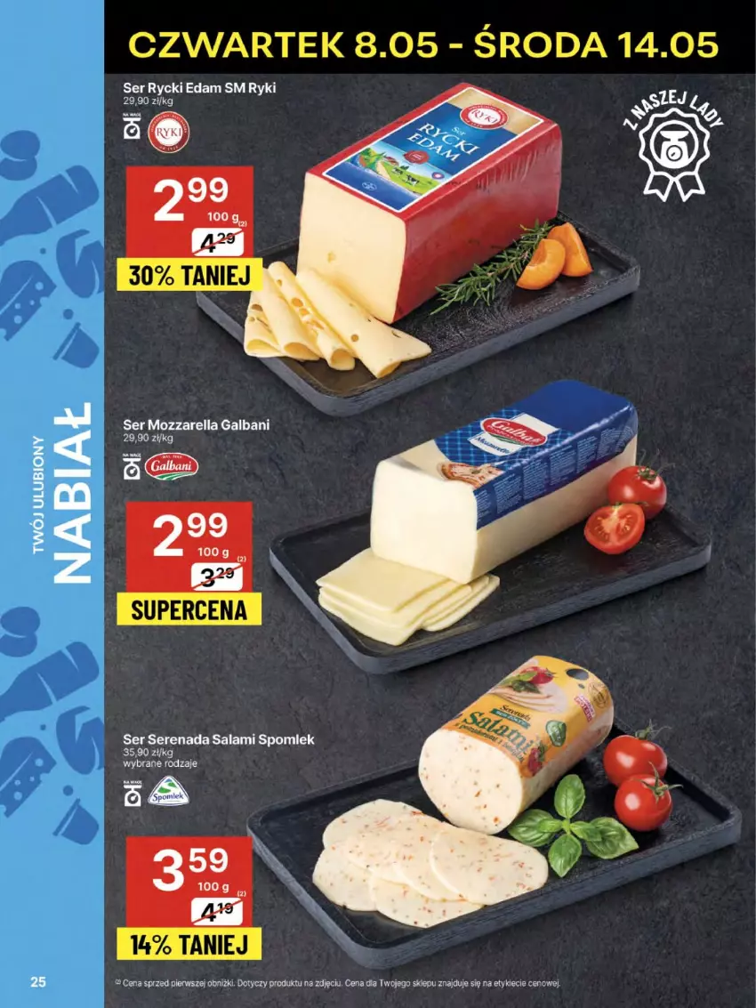 Gazetka promocyjna Delikatesy Centrum - Franczyza DC19 Czwartek - ważna 08.05 do 14.05.2025 - strona 25 - produkty: Edam, Galbani, Mozzarella, Rycki Edam, Salami, Ser
