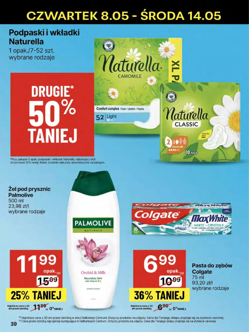 Gazetka promocyjna Delikatesy Centrum - Franczyza DC19 Czwartek - ważna 08.05 do 14.05.2025 - strona 39 - produkty: Colgate, LG, Naturell, Naturella, Palmolive, Pasek, Pasta do zębów, Podpaski, Rum, Wkładki