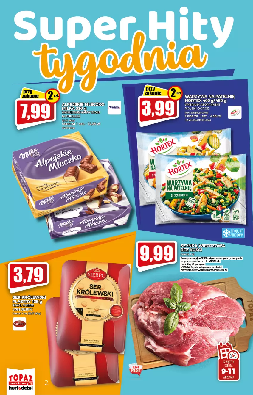 Gazetka promocyjna Topaz - Gazetka - ważna 09.09 do 15.09.2021 - strona 2 - produkty: Hortex, Miecz, Ogród, Szynka, Szynka wieprzowa, Waga, Warzywa