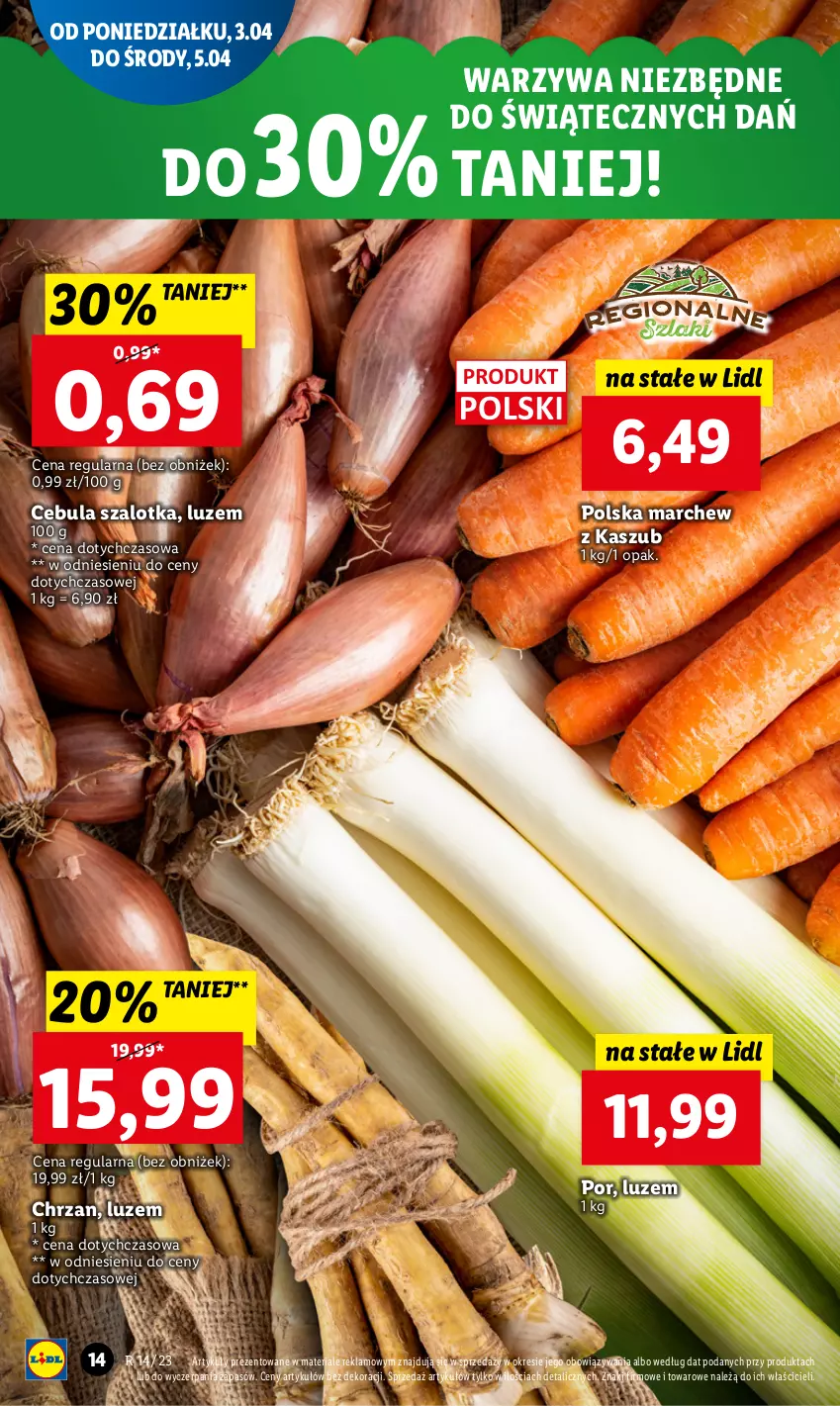 Gazetka promocyjna Lidl - GAZETKA - ważna 03.04 do 05.04.2023 - strona 14 - produkty: Cebula, Cebula szalotka, Chrzan, Por, Szal, Warzywa