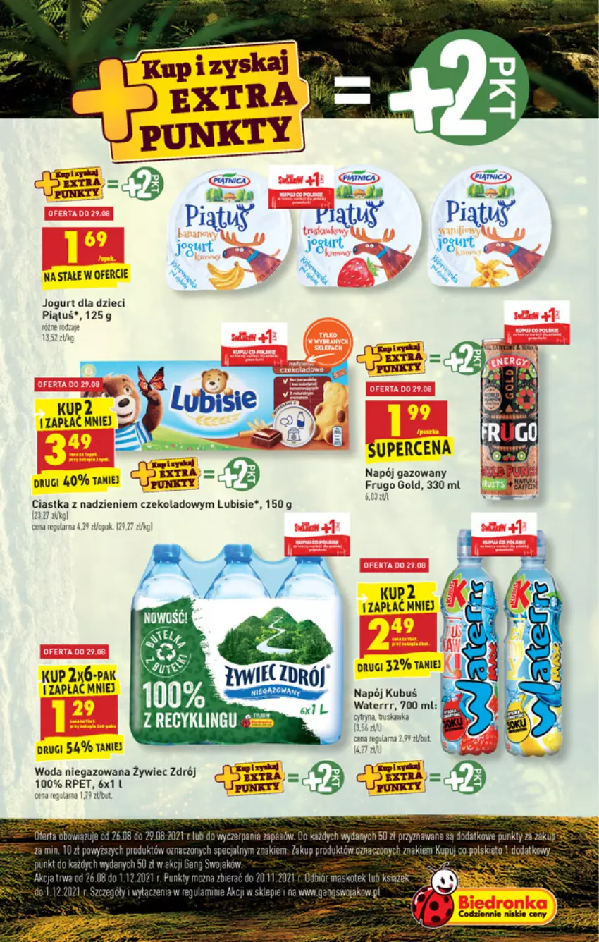 Gazetka promocyjna Biedronka - W tym tygodniu - ważna 26.08 do 01.09.2021 - strona 5 - produkty: Ciastka, Dzieci, Jogurt, Kubuś, Kubuś Waterrr, Lubisie, Napój, Napój gazowany, Woda, Woda niegazowana