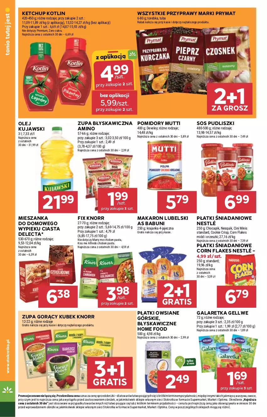 Gazetka promocyjna Stokrotka - Market - ważna 26.02 do 04.03.2026 - strona 16 - produkty: Babuni, Cini Minis, Corn flakes, Danio, Delecta, Gala, Galaretka, Gra, Ketchup, Knorr, Kotlin, Kubek, Kujawski, Makaron, Mięso, Miód, Nesquik, Nestlé, Olej, Optima, Orzeszki, Owoce, Płatki owsiane, Pomidory, Prymat, Przyprawy, Pudliszki, Sos, Torebka, Warzywa, Zupa