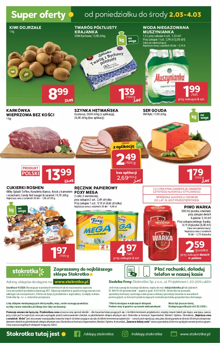 Gazetka promocyjna Stokrotka - Market - ważna 26.02 do 04.03.2026 - strona 30 - produkty: Candy, Cukier, Cukierki, Dres, Foxy, Gouda, Gra, JBL, Karkówka wieprzowa, Kiwi, Mięso, Mus, Muszynianka, O nas, Optima, Owoce, Papier, Piwa, Piwo, Ręcznik, Rolki, Ser, Szynka, Telefon, Twaróg, Twaróg półtłusty, Wagi, Warka, Warzywa, Woda, Woda niegazowana