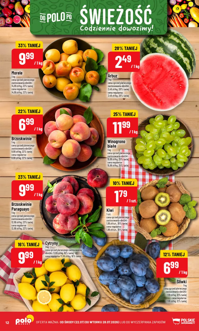 Gazetka promocyjna PoloMarket - Gazetka Polomarket 22.07-28.07 - ważna 22.07 do 28.07.2026 - strona 12 - produkty: Arbuz, Brzoskwinie, Cytryny, Kiwi, Wino