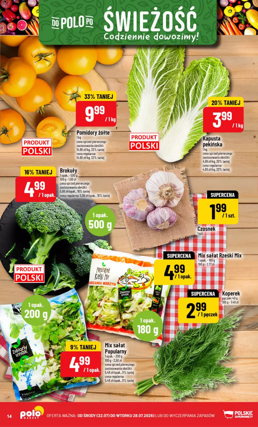 Gazetka promocyjna PoloMarket - Gazetka Polomarket 22.07-28.07 - ważna 22.07 do 28.07.2026 - strona 14 - produkty: Brokuły, Pomidory, Sałat