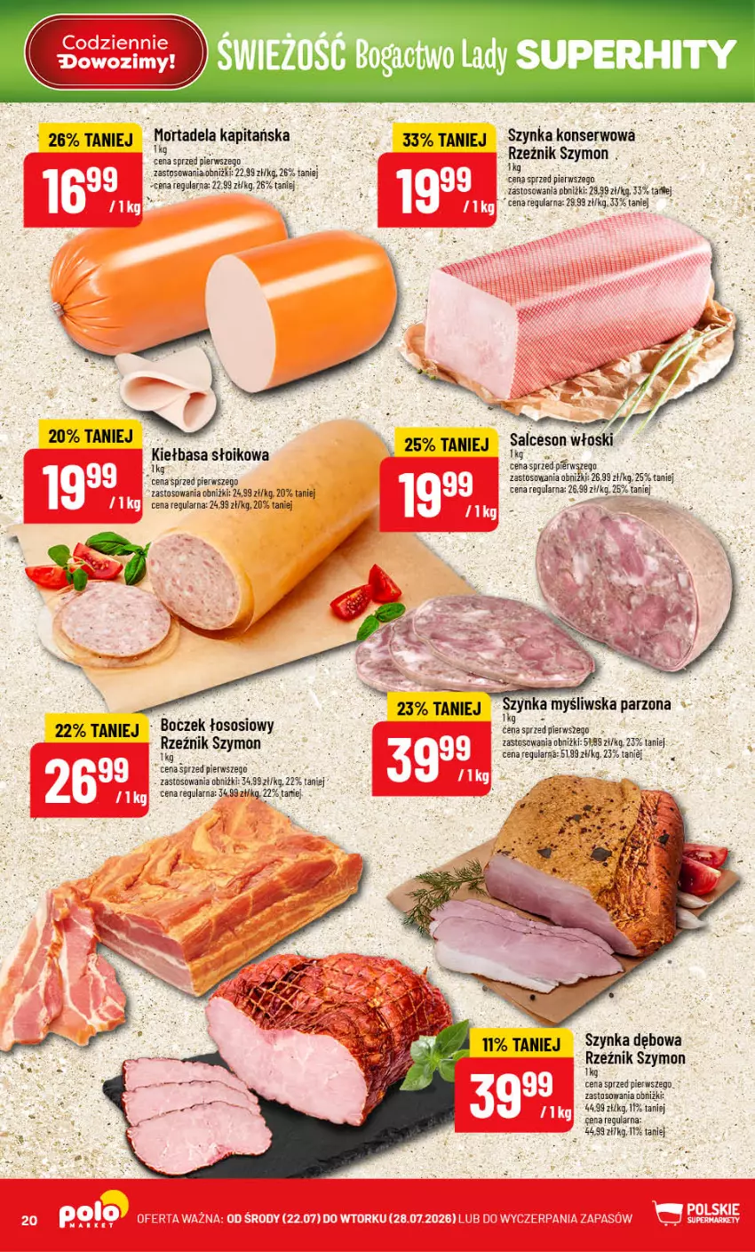 Gazetka promocyjna PoloMarket - Gazetka Polomarket 22.07-28.07 - ważna 22.07 do 28.07.2026 - strona 20 - produkty: Boczek, Kiełbasa, Salceson, Ser, Sos, Szynka, Szynka konserwowa