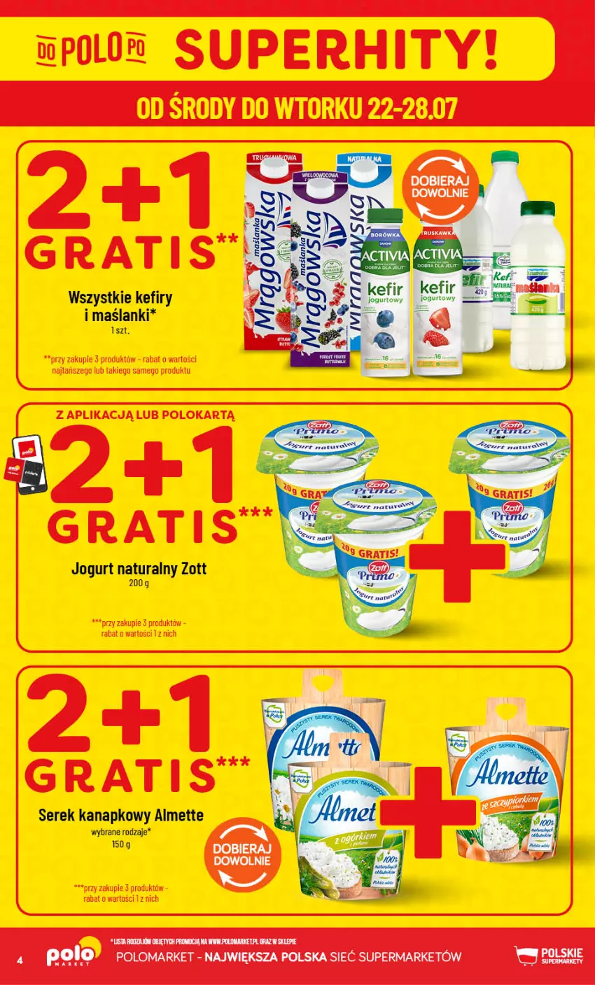 Gazetka promocyjna PoloMarket - Gazetka Polomarket 22.07-28.07 - ważna 22.07 do 28.07.2026 - strona 4 - produkty: Almette, Jogurt, Jogurt naturalny, Kefir, Lanki, Ser, Serek, Serek kanapkowy, Zott