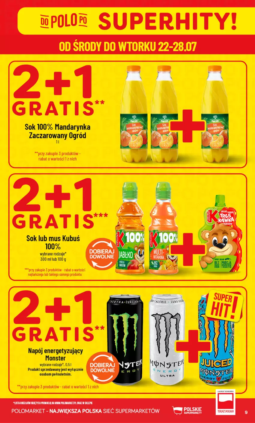 Gazetka promocyjna PoloMarket - Gazetka Polomarket 22.07-28.07 - ważna 22.07 do 28.07.2026 - strona 9 - produkty: Kubuś, Mus, Napój, Ogród, Sok, Tera
