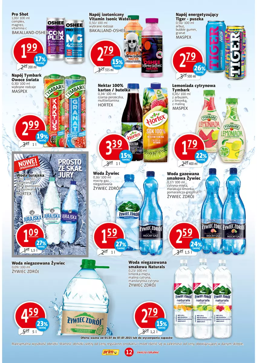 Gazetka promocyjna Prim Market - Gazetka - ważna 01.07 do 07.07.2021 - strona 12 - produkty: Arbuz, Bakalland, Fa, Grejpfrut, Hortex, Lemoniada, Limonka, Magnez, Mięta, Napój, Napój izotoniczny, Nektar, Oshee, Owoce, Por, Sok, Tiger, Tymbark, Woda, Woda gazowana, Woda niegazowana