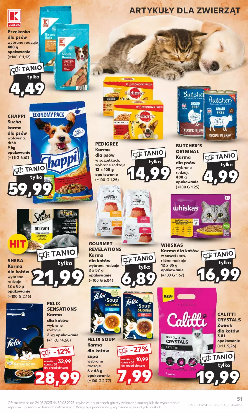 Gazetka promocyjna Kaufland - Gazetka tygodnia - ważna 24.08 do 30.08.2023 - strona 51 - produkty: Chappi, Drób, Felix, Gin, Pedigree, Przekąska dla psów, Sati, Sheba, Sucha karma, Whiskas, Wołowina, Zupa