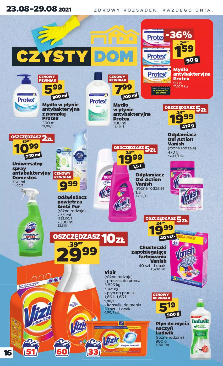 Gazetka promocyjna Netto - ważna 23.08 do 28.08.2021 - strona 16 - produkty: Ambi Pur, Chusteczki, Do mycia naczyń, Domestos, Fa, Kapsułki do prania, Ludwik, Mydło, Mydło w płynie, Odplamiacz, Odświeżacz powietrza, Płyn do mycia, Płyn do mycia naczyń, Płyn do prania, Proszek do prania, Pur, Vanish, Vizir