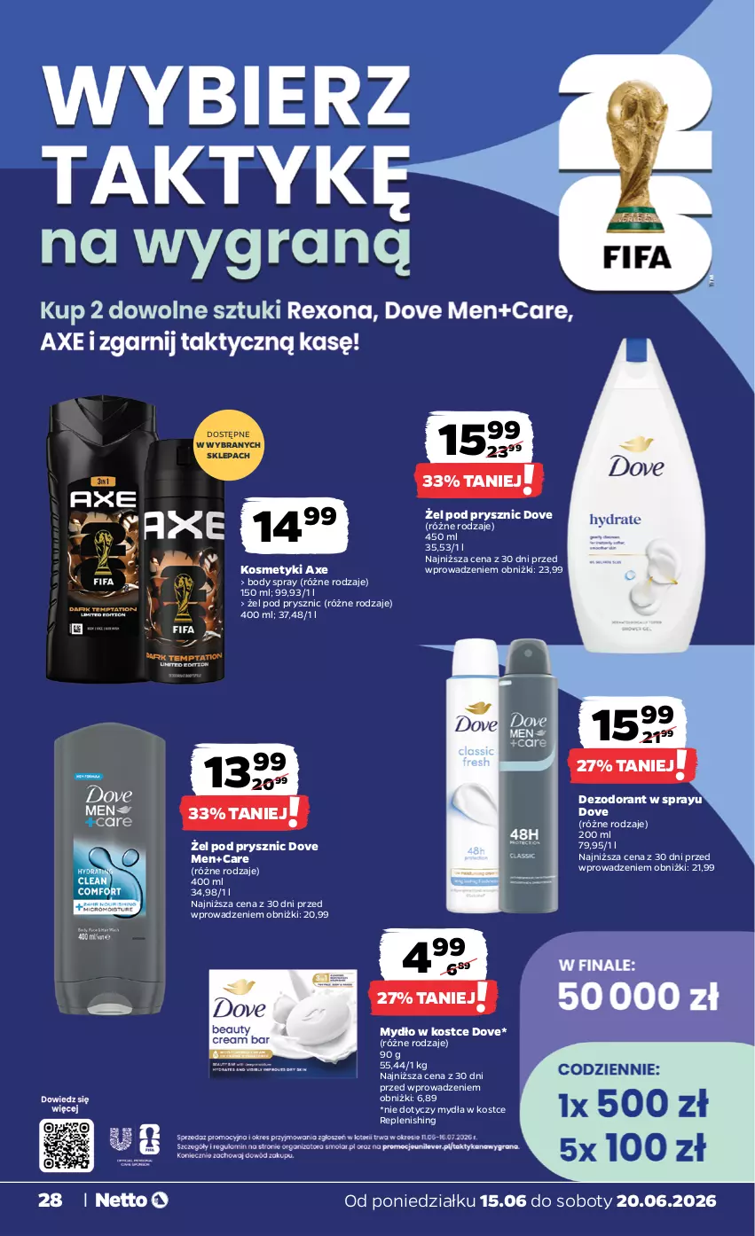 Gazetka promocyjna Netto - Od Poniedziałku - ważna 15.06 do 20.06.2026 - strona 28 - produkty: Body, Dezodorant, Dove, Mydło