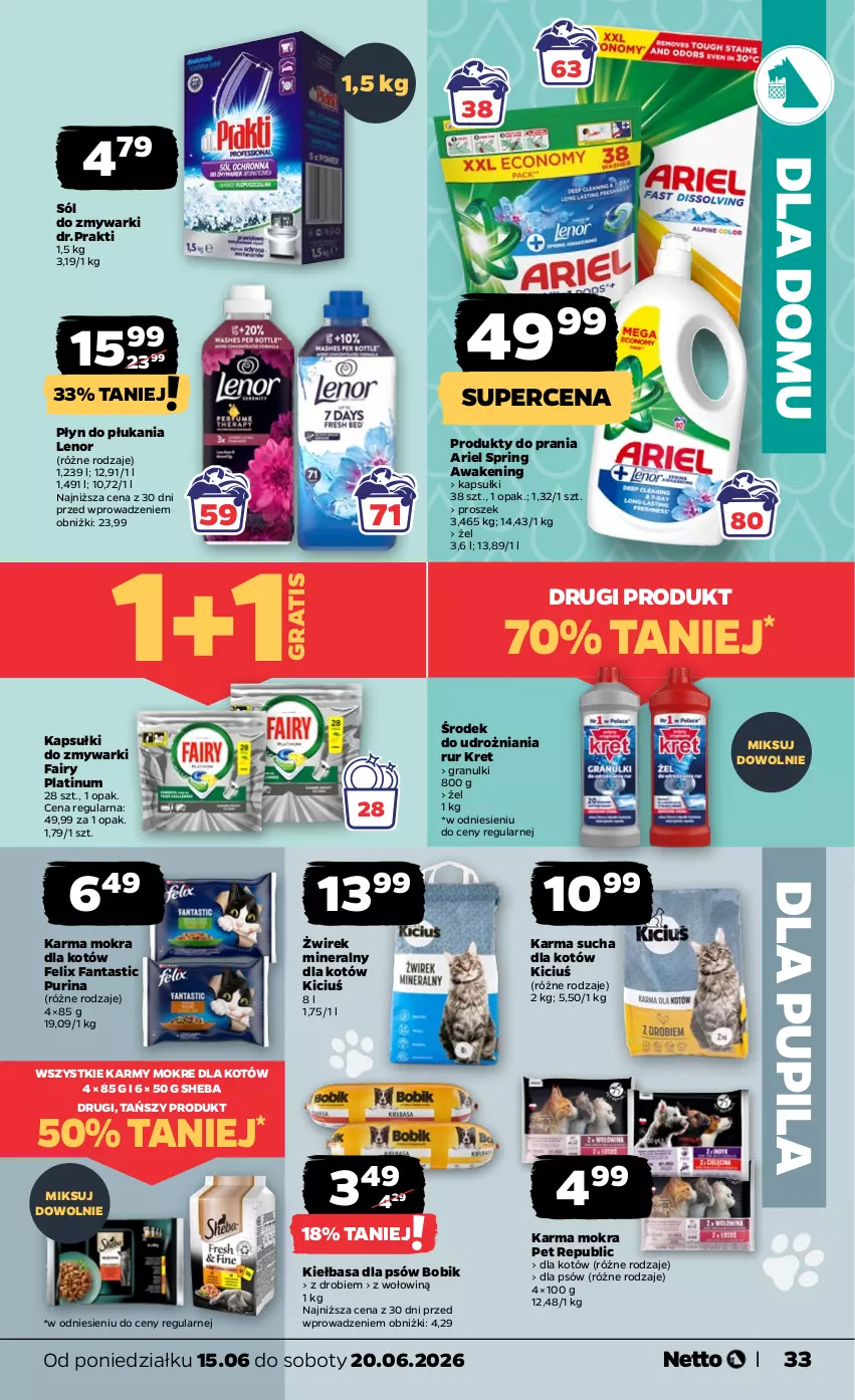 Gazetka promocyjna Netto - Od Poniedziałku - ważna 15.06 do 20.06.2026 - strona 33 - produkty: Ariel, Fa, Fairy, Fanta, Felix, Gra, Karma mokra dla kotów, Kiełbasa, Kret, Lenor, Płyn do płukania, Pur, Purina, Sheba, Sól, Zmywarki