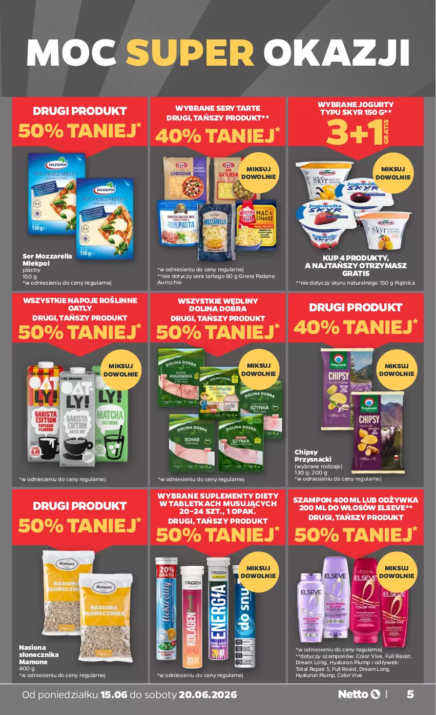 Gazetka promocyjna Netto - Od Poniedziałku - ważna 15.06 do 20.06.2026 - strona 5 - produkty: Chipsy, Elseve, Gra, Jogurt, Mozzarella, Mus, Napoje, Odżywka, Piątnica, Przysnacki, Ser, Szampon, Tablet