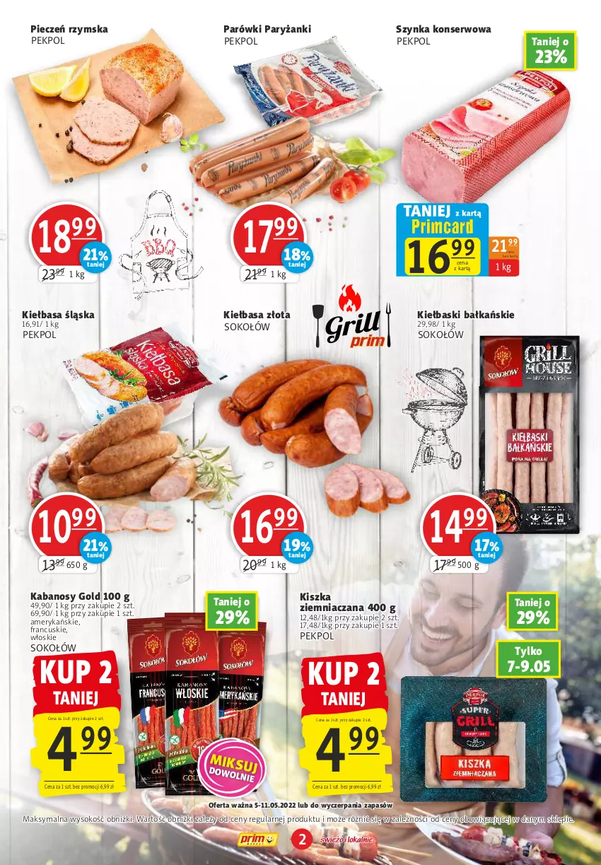 Gazetka promocyjna Prim Market - ważna 05.05 do 11.05.2022 - strona 2 - produkty: Kabanos, Kiełbasa, Kiełbasa śląska, Parówki, Pekpol, Piec, Pieczeń rzymska, Ryż, Ser, Sok, Sokołów, Szynka, Szynka konserwowa