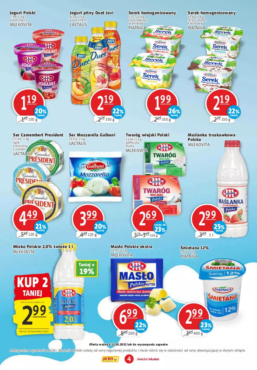 Gazetka promocyjna Prim Market - ważna 05.05 do 11.05.2022 - strona 4 - produkty: Camembert, Galbani, Jogurt, Jogurt pitny, Kokos, Maślanka, Masło, Mleko, Mlekovita, Mozzarella, Piątnica, Ser, Serek, Serek homogenizowany, Sok, Twaróg