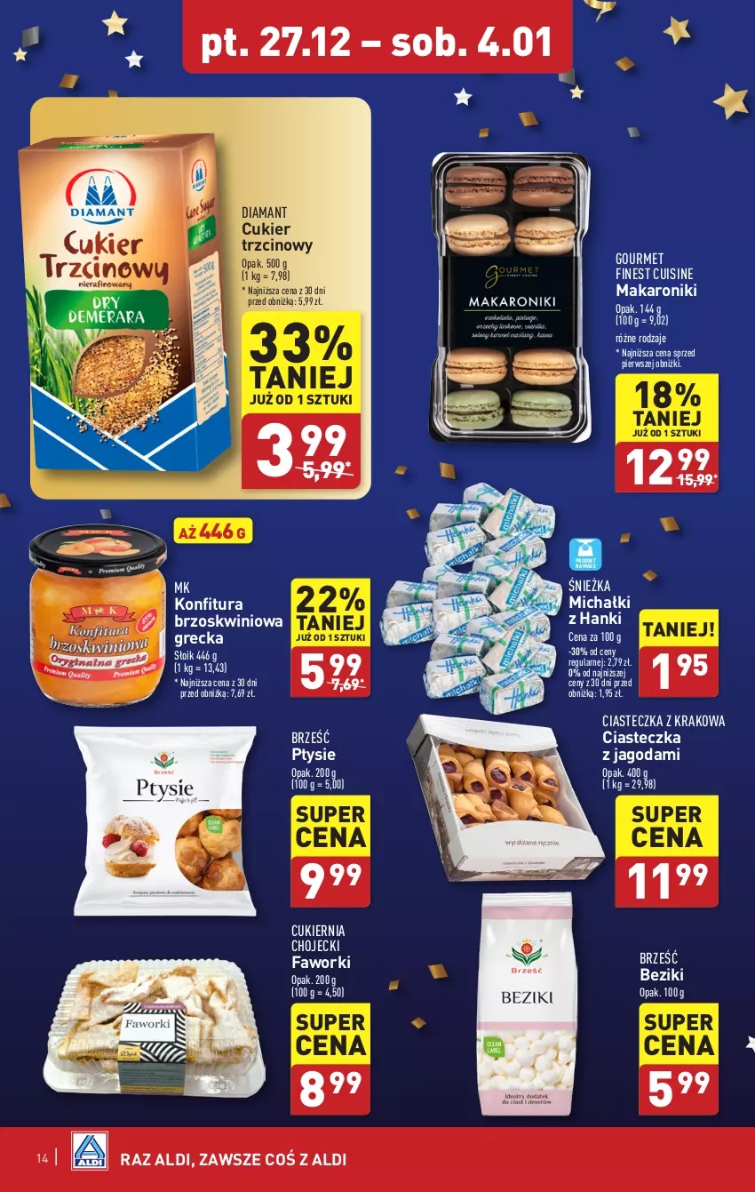 Gazetka promocyjna Aldi - Pełna oferta - ważna 27.12.2024 do 04.01.2025 - strona 14 - produkty: Cukier, Cukier trzcinowy, Diamant, Fa, Faworki, Konfitura, Makaron, Michałki