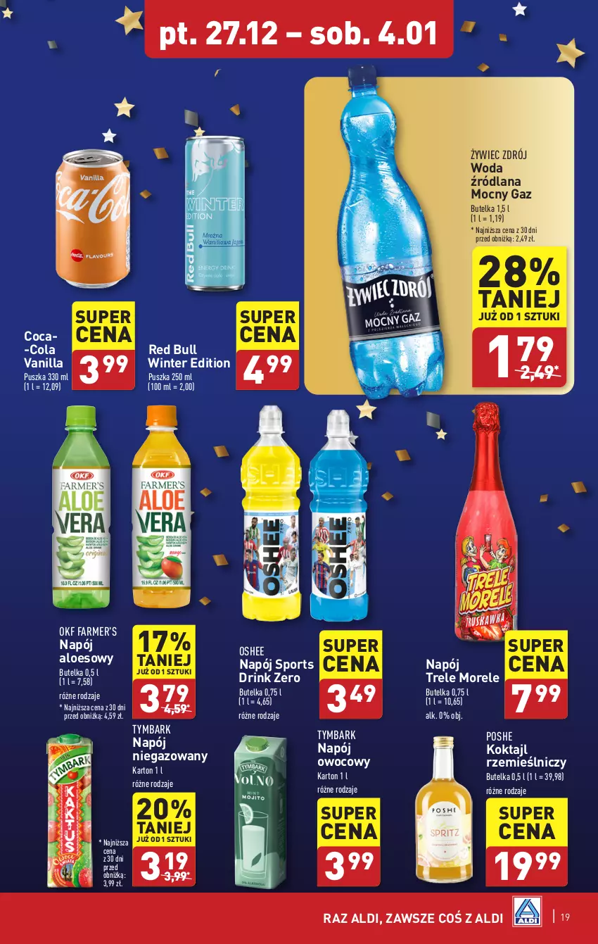 Gazetka promocyjna Aldi - Pełna oferta - ważna 27.12.2024 do 04.01.2025 - strona 19 - produkty: Coca-Cola, Fa, LANA, Napój, Napój niegazowany, Oshee, Por, Red Bull, Sport, Tymbark, Woda