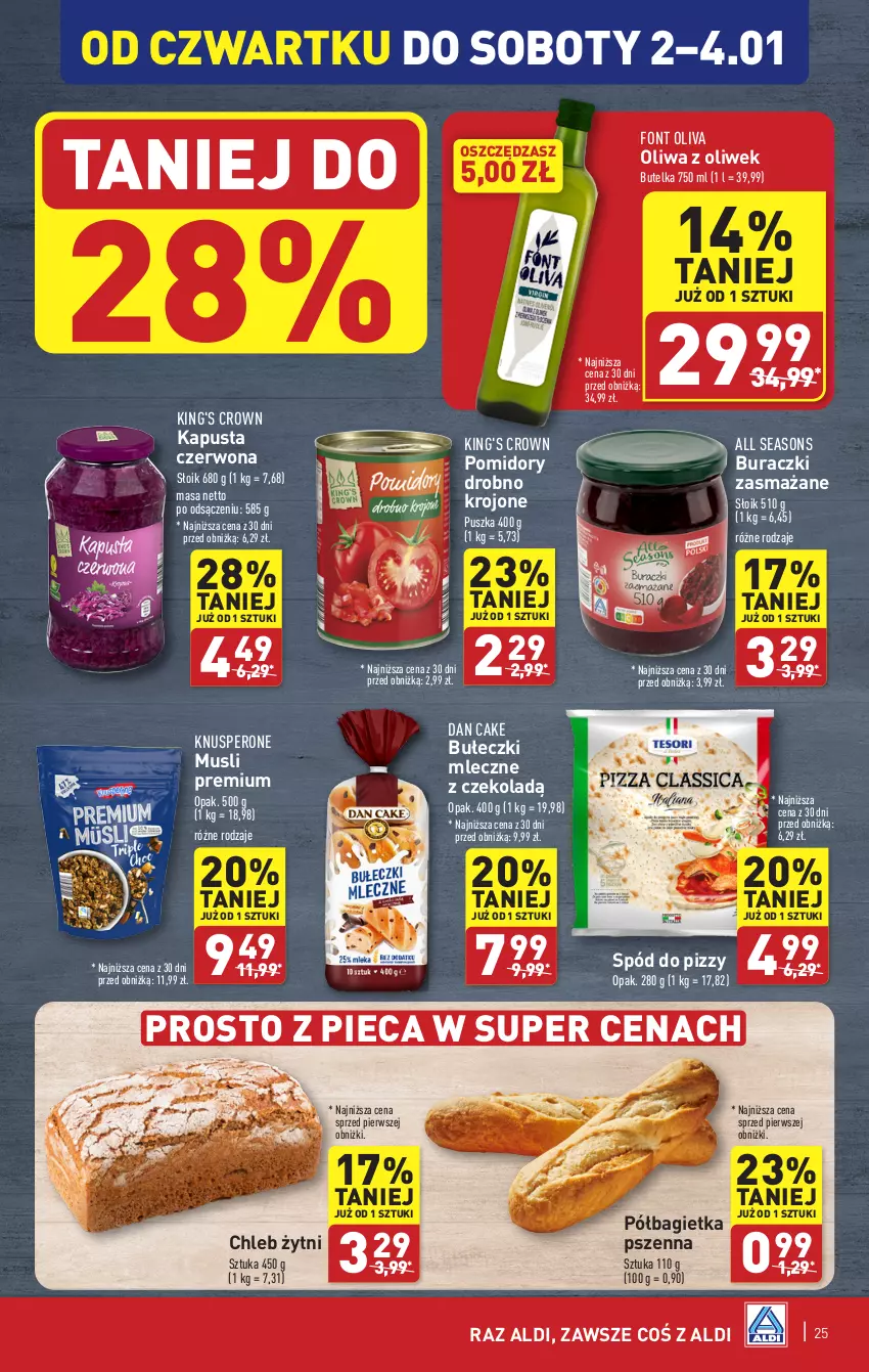 Gazetka promocyjna Aldi - Pełna oferta - ważna 27.12.2024 do 04.01.2025 - strona 25 - produkty: All Seasons, Bagietka, Bagietka pszenna, Bułeczki, Bułeczki mleczne, Buraczki, Chleb, Dan Cake, Mus, Oliwa, Oliwa z oliwek, Piec, Półbagietka, Pomidory, Spód do pizzy