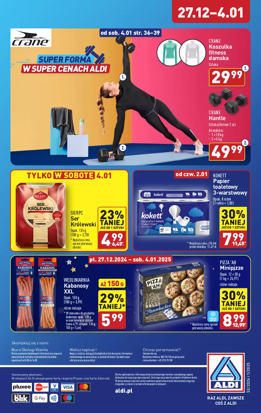 Gazetka promocyjna Aldi - Pełna oferta - ważna 27.12.2024 do 04.01.2025 - strona 42 - produkty: Biuro, Kabanos, Kosz, Koszulka, Królewski, O nas, Papier, Papier toaletowy, Pizza, Por, Ser