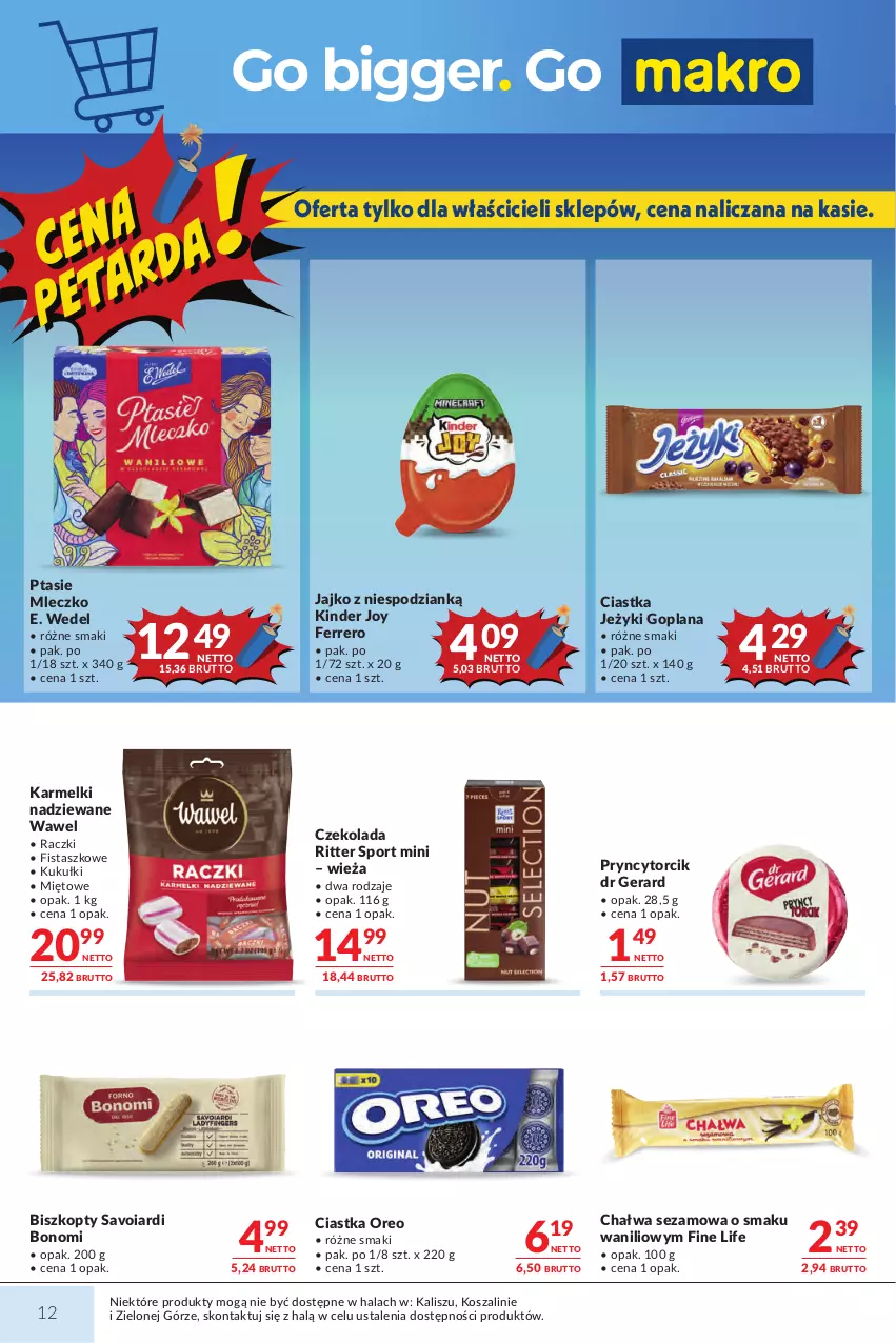 Gazetka promocyjna Makro - Mega oferty dla Twojego Sklepu - ważna 07.07 do 20.07.2026 - strona 12 - produkty: Biszkopty, Chałwa, Ciastka, Czekolada, Dr Gerard, E. Wedel, Ferrero, Goplana, Jeżyki, Kinder, Kosz, LANA, Mleczko, Oreo, Por, Ptasie mleczko, Ritter Sport, Sezam, Sport, Szal, Wawel