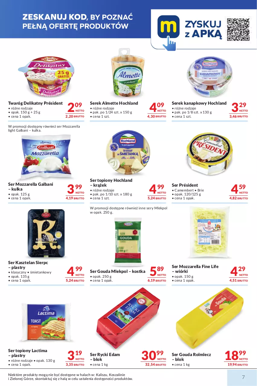 Gazetka promocyjna Makro - Mega oferty dla Twojego Sklepu - ważna 07.07 do 20.07.2026 - strona 7 - produkty: Almette, Brie, Camembert, Edam, Galbani, Gouda, Hochland, Kasztelan, Kosz, Mozzarella, Président, Rolmlecz, Rycki Edam, Ser, Ser Kasztelan, Ser topiony, Serek, Serek kanapkowy, Szal, Top, Twaróg, Twaróg delikatny