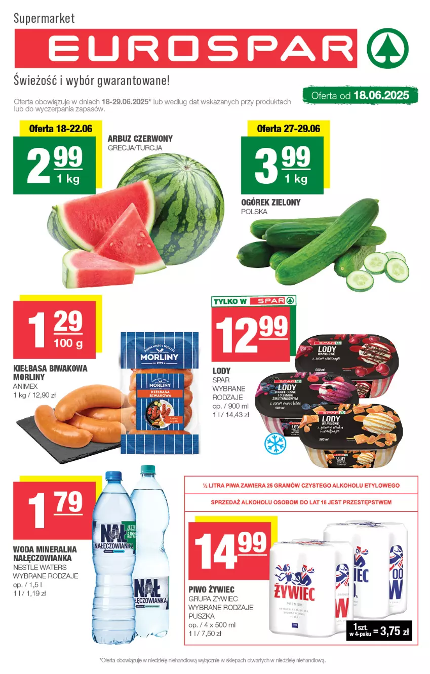 Gazetka promocyjna Spar - EuroSpar - ważna 15.06 do 25.06.2025 - strona 1 - produkty: Arbuz, Kiełbasa, Lody, Morliny, Nałęczowianka, Ogórek, Woda, Woda mineralna