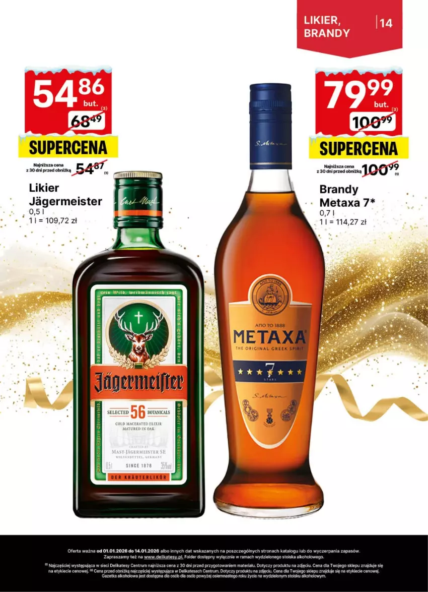 Gazetka promocyjna Delikatesy Centrum - Delibarek DC01-DC02 - ważna 01.01 do 14.01.2026 - strona 14 - produkty: Brandy, Jagermeister, Likier, Metaxa, Rum, Szal