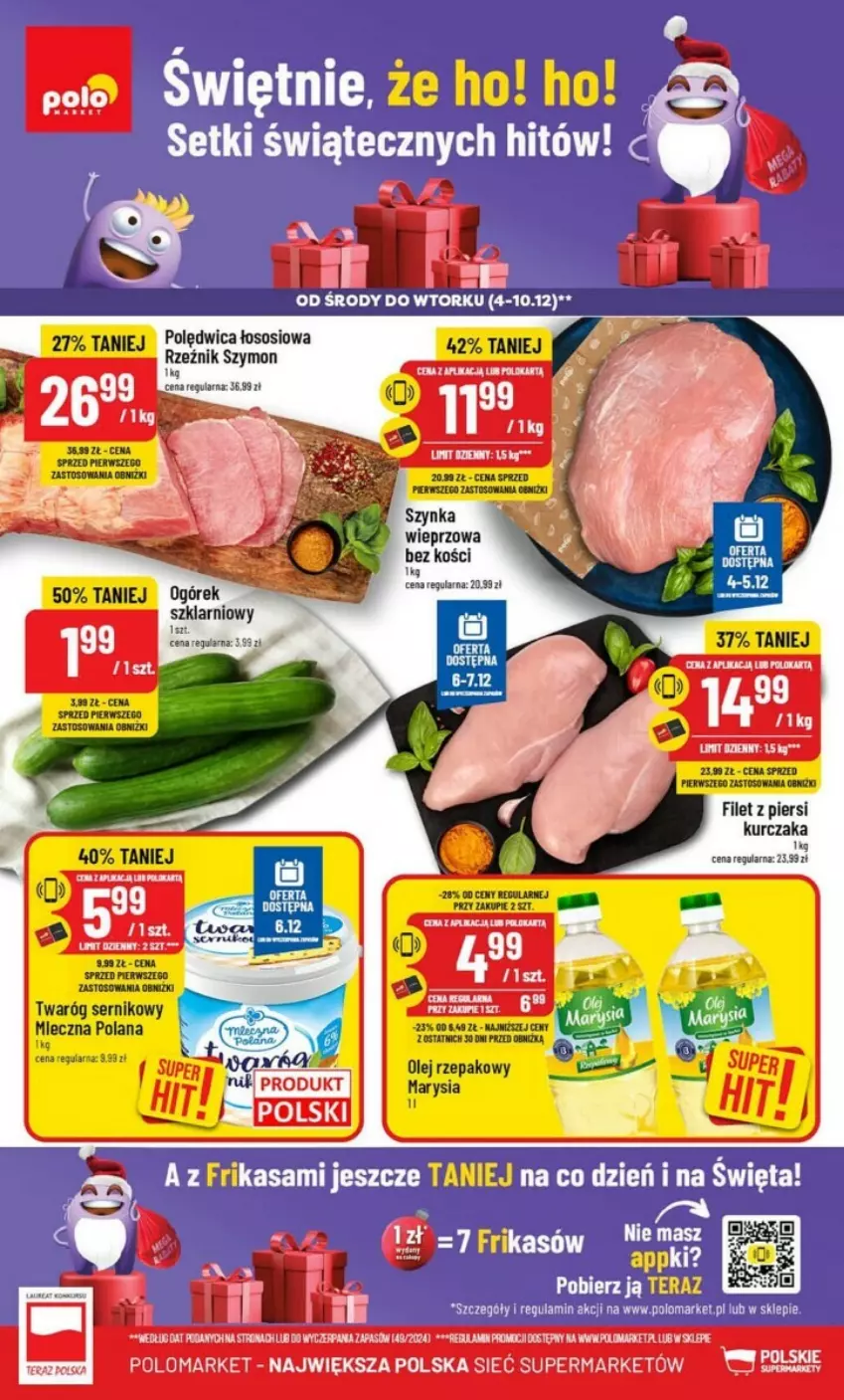 Gazetka promocyjna PoloMarket - ważna 04.12 do 10.12.2024 - strona 1 - produkty: Filet z piersi kurczaka, Kurczak, LANA, Ogórek, Olej, Olej rzepakowy, Polędwica, Ser, Sos, Szynka, Szynka wieprzowa, Tera, Twaróg