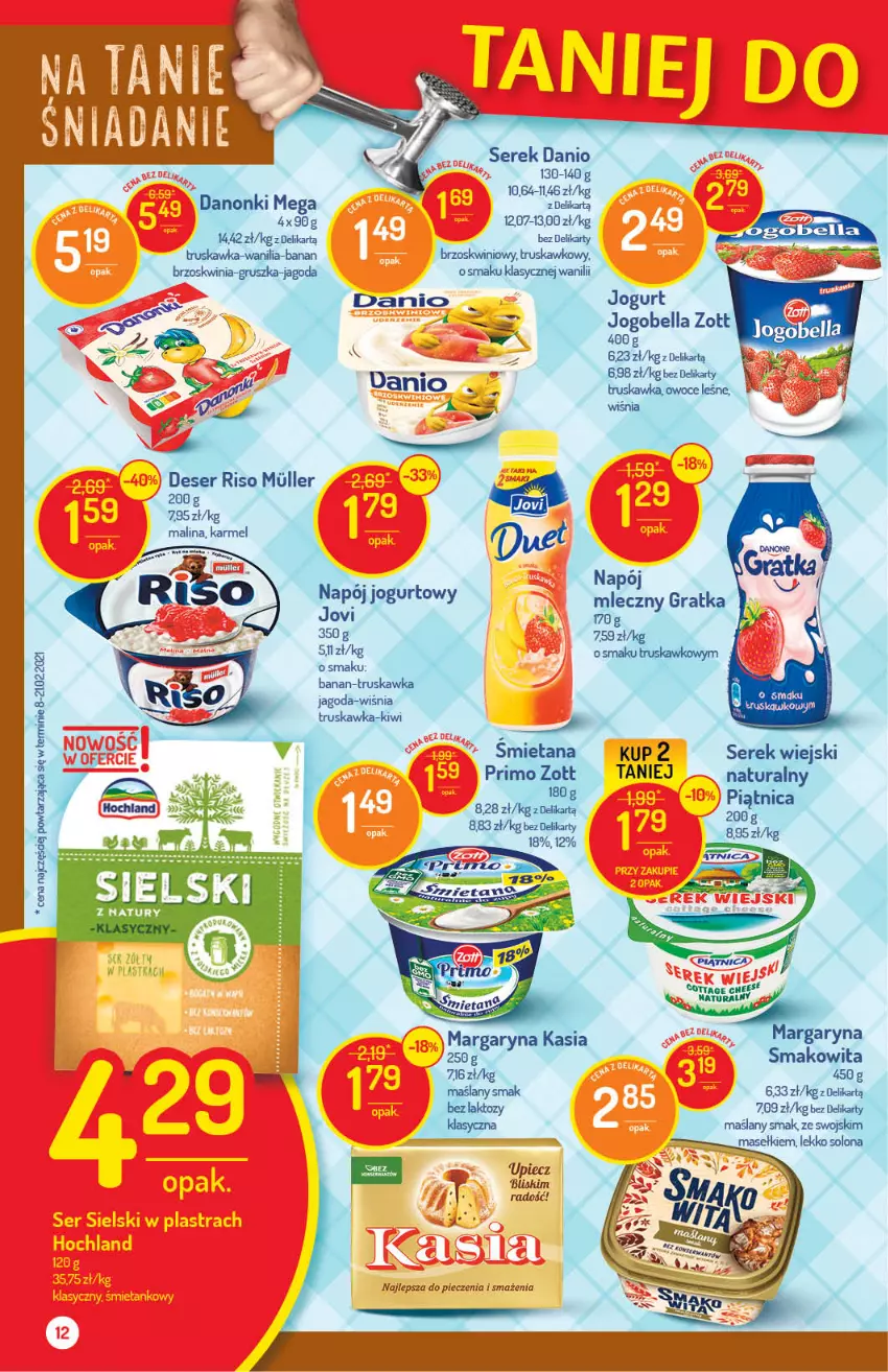 Gazetka promocyjna Delikatesy Centrum - Gazetka Delikatesy Centrum - ważna 15.04 do 21.04.2021 - strona 12 - produkty: Bell, Bella, Danio, Danonki, Deser, Gra, Jogobella, Jogurt, Kasia, Margaryna, Napój, Owoce, Piec, Ser, Serek, Serek wiejski, Smakowita, Top, Zott