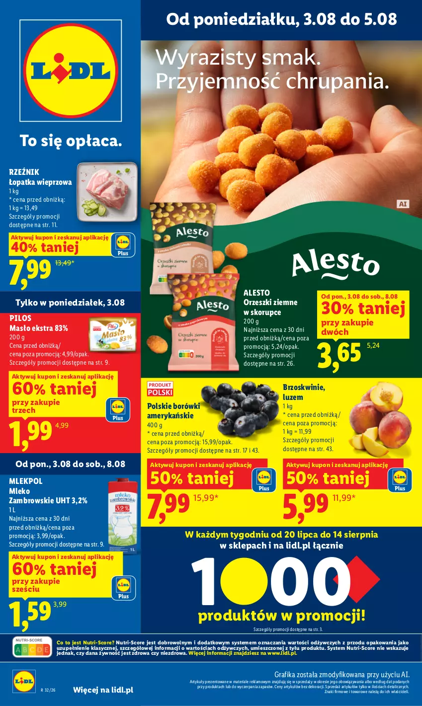 Gazetka promocyjna Lidl - Gazetka ważna od 3.08 do 5.08 - ważna 03.08 do 05.08.2026 - strona 1 - produkty: Brzoskwinie, Gra, Grafika, Masło, Mleko, Orzeszki, Orzeszki ziemne, Pilos