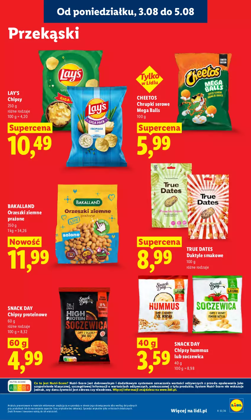 Gazetka promocyjna Lidl - Gazetka ważna od 3.08 do 5.08 - ważna 03.08 do 05.08.2026 - strona 83 - produkty: Bakalland, Cheetos, Chipsy, Chrupki, Daktyle, Hummus, Lay’s, Mus, Orzeszki, Orzeszki ziemne, Ser