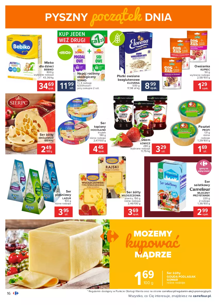 Gazetka promocyjna Carrefour - Gazetka Carrefour - ważna 18.01 do 31.01.2021 - strona 16 - produkty: Bebiko, Dżem, Dzieci, Gouda, Hochland, Kosz, Królewski, Kupiec, Lazur, Mleko, Mleko dla dzieci, Napój, Napój roślinny, Owsianka, Pasztet, Piec, Płatki owsiane, Sałat, Ser, Ser pleśniowy, Ser topiony, Sonko, Top