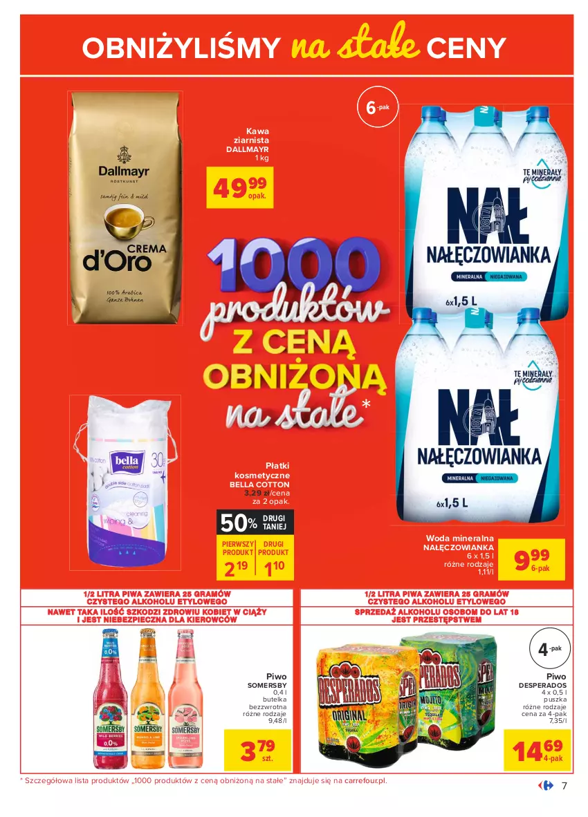 Gazetka promocyjna Carrefour - Gazetka Carrefour - ważna 18.01 do 31.01.2021 - strona 7 - produkty: Bell, Bella, Dallmayr, Desperados, Gra, Kawa, Kawa ziarnista, Nałęczowianka, Piec, Piwa, Piwo, Płatki kosmetyczne, Somersby, Woda, Woda mineralna