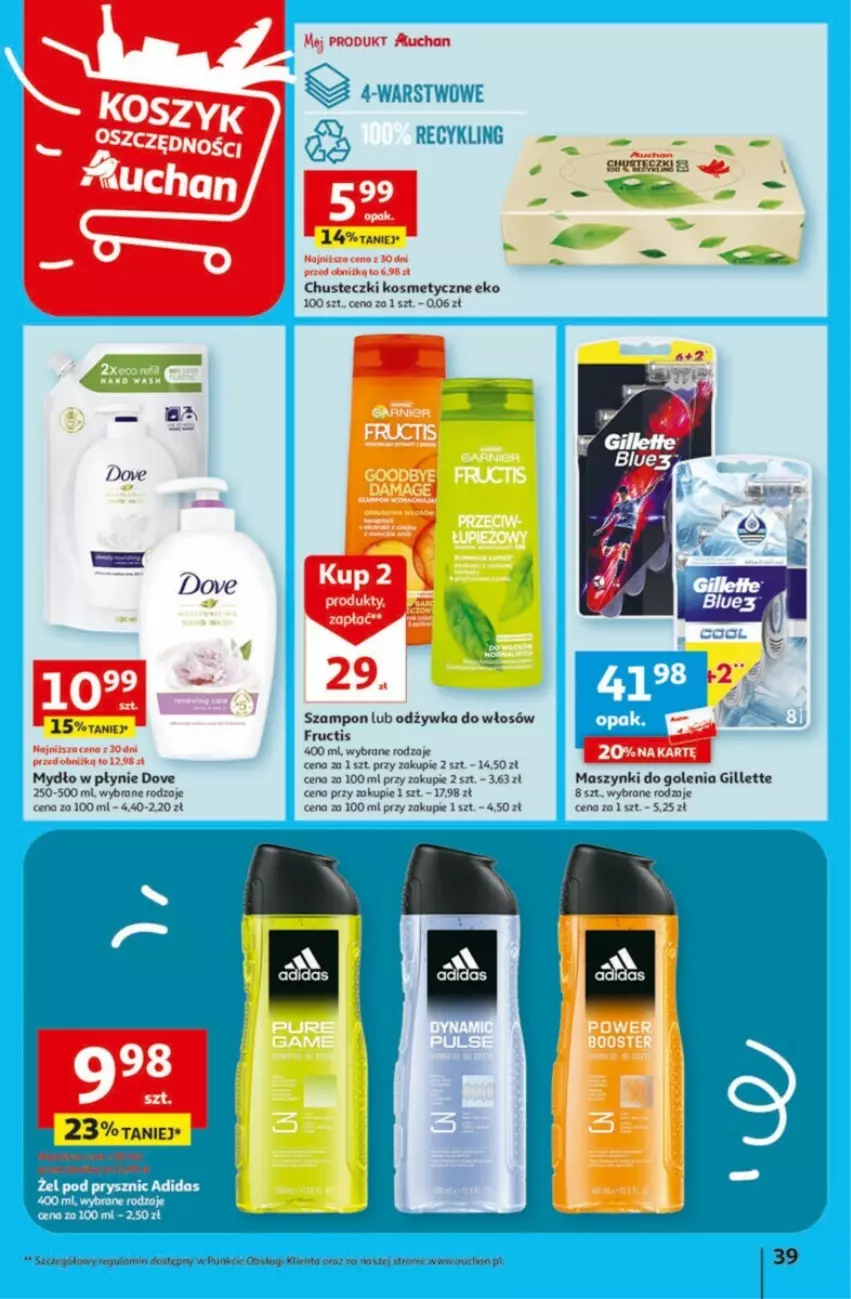 Gazetka promocyjna Auchan - ważna 01.02 do 07.02.2024 - strona 33 - produkty: Chusteczki, Chusteczki kosmetyczne, Dove, Fructis, Gillette, Mydło, Mydło w płynie, Odżywka, Szampon