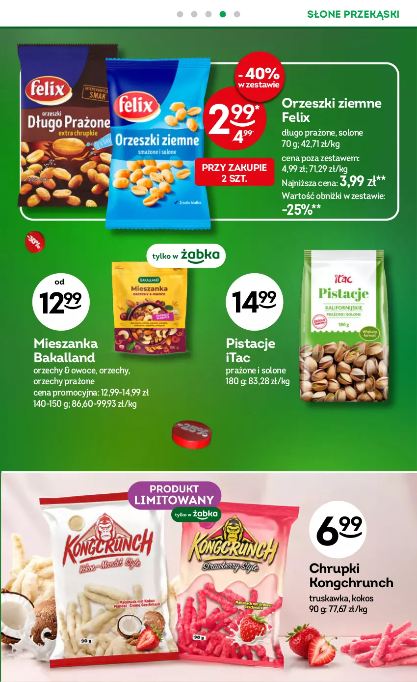 Gazetka promocyjna Żabka - gazetka-promocyjna-29-30-2026 - ważna 15.07 do 28.07.2026 - strona 33 - produkty: Bakalland, Chrupki, Felix, Kokos, Orzeszki, Orzeszki ziemne, Owoce, Pistacje