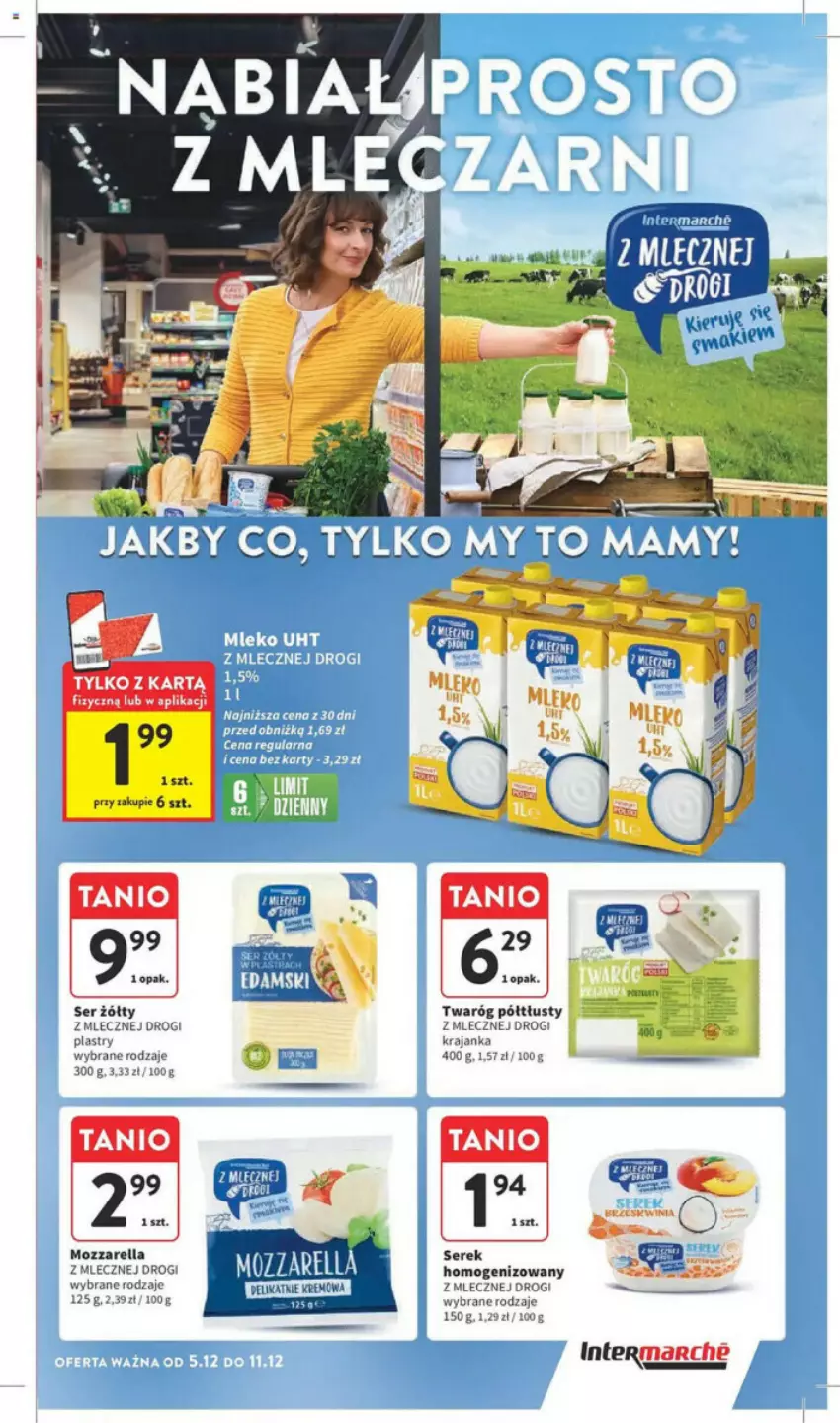 Gazetka promocyjna Intermarche - ważna 05.12 do 11.12.2024 - strona 18 - produkty: Ser, Twaróg, Twaróg półtłusty